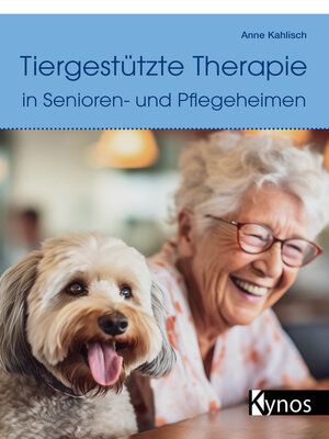 cover image of Tiergestützte Therapie in Senioren- und Pflegeheimen